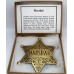Marshal Star Brass Badge.